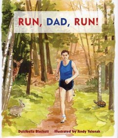 Run, Dad, Run! - Blackett, Dulcibella