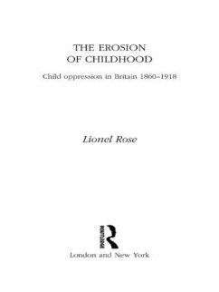 The Erosion of Childhood - Rose, Lionel