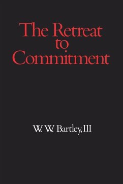 Retreat to Commitment - Bartley, Iii