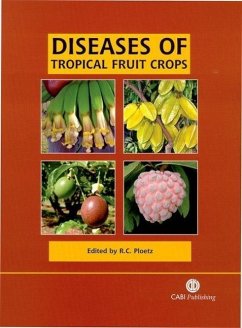 Diseases of Tropical Fruit Crops - Ploetz, Randy C