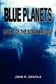 BLUE PLANETS BLUE PLANETS