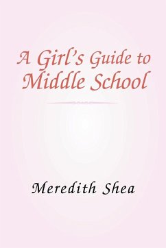 Meredith's Guide to Middle School - Shea, Meredith