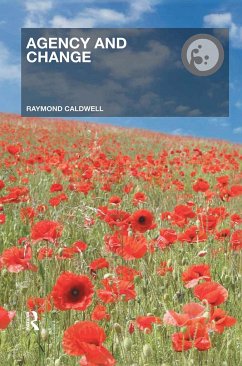 Agency and Change - Caldwell, Raymond