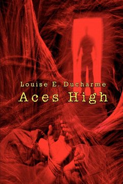 Aces High - DuCharme, Louise E.