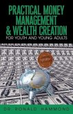 Practical Money Management & Wealth Creation For Youth and Young Adults
