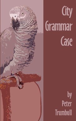 City Grammar Case - Trumbull, Peter