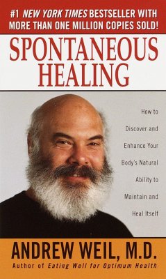 Spontaneous Healing - Weil, Andrew