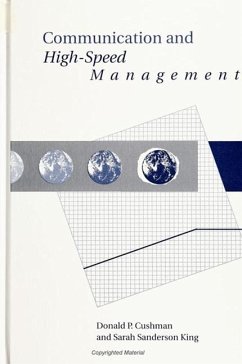 Communication and High-Speed Management - Cushman, Donald P; King, Sarah Sanderson