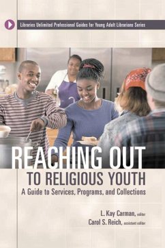 Reaching Out to Religious Youth - Carman, L. Kay
