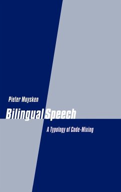 Bilingual Speech - Muysken, Pieter