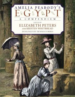Amelia Peabody's Egypt - Peters, Elizabeth; Peters, Elizabeth; Whitbread, Kristen