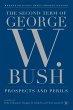 The Second Term of George W. Bush - Bild 1