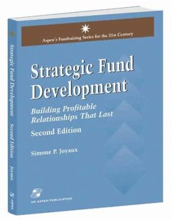 Strategic Fund Development: Building Profitable Relationships That Last - Joyaux, Simone