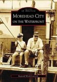 Morehead City on the Waterfront