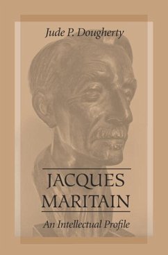 Jacques Maritain - Dougherty, Jude P