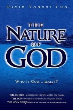 Nature of God: Who Is God...Really? - Cho