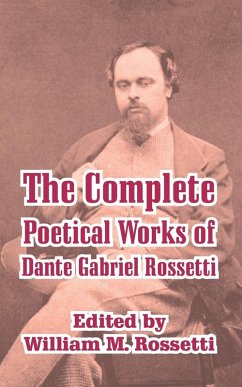 Cover Complete Poetical Works of Dante Gabriel Rossetti, The