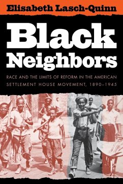 Black Neighbors - Lasch-Quinn, Elisabeth