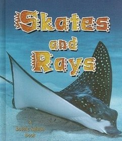 Skates and Rays - Sjonger, Rebecca; Kalman, Bobbie