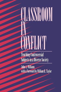 Classroom in Conflict - Williams, John A.