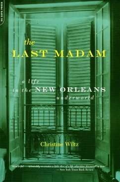 The Last Madam - Wiltz, Christine