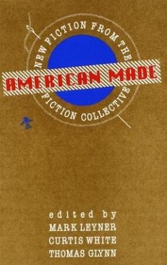 American Made: New Fiction from the Fiction Collective