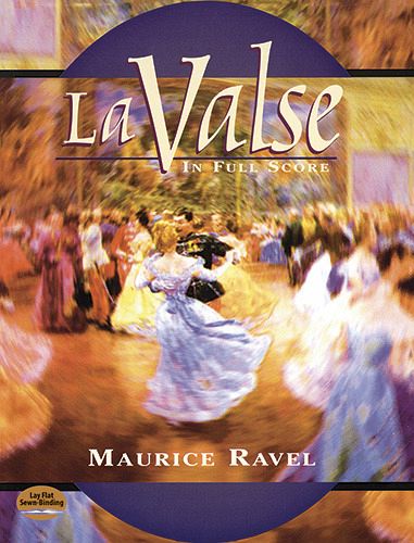 La Valse in Full Score La Valse in Full Score