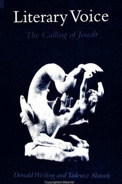 Literary Voice: The Calling of Jonah - Wesling, Donald; Slawek, Tadeusz