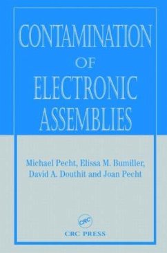 Contamination of Electronic Assemblies - Bumiller, Elissa M; Douthit, David A; Pecht, Joan