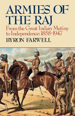 Armies of the Raj - Farwell, Byron