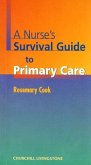 A Nurse's Survival Guide to Primary Care