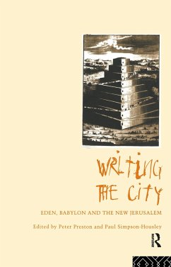 Writing the City - Preston, Peter; Simpson-Housley, Paul