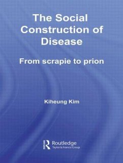 The Social Construction of Disease - Kim, Kiheung