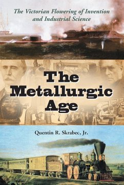 The Metallurgic Age - Skrabec, Quentin R.