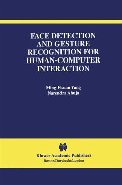 Face Detection and Gesture Recognition for Human-Computer Interaction - Ming-Hsuan Yang;Ahuja, Narendra
