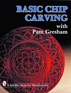 Basic Chip Carving with Pam Gresham - Gresham, Pam