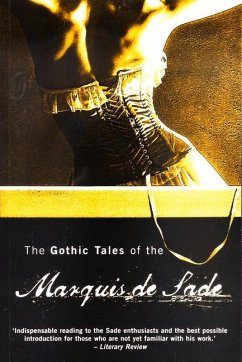 Gothic Tales of the Marquis de Sade - Marquis, Sade de