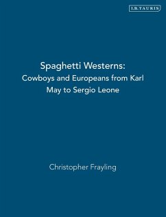 Spaghetti Westerns - Frayling, Christopher