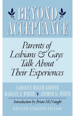 Beyond Acceptance - Griffin, Carolyn Welch; Wirth, Marian J.; Wirth, Arthur G.