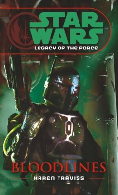 Star Wars: Legacy of the Force II - Bloodlines - Traviss, Karen