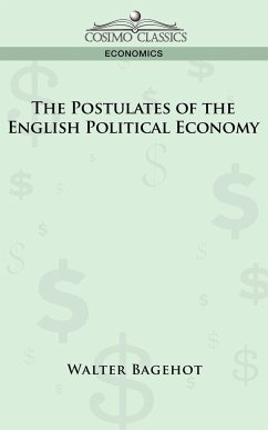 The Postulates of the English Political Economy