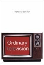 Ordinary Television - Bonner, Frances