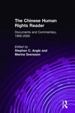 The Chinese Human Rights Reader - Angle, Stephen C; Svensson, Marina