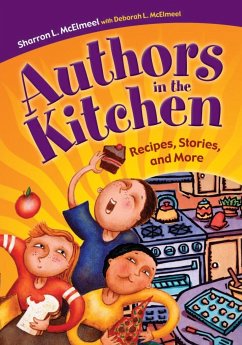 Authors in the Kitchen - McElmeel, Sharron