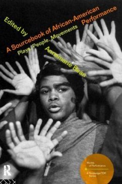A Sourcebook on African-American Performance - Bean, Annemarie (ed.)