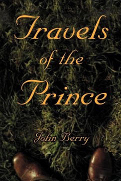 Travels of the Prince - Berry, John