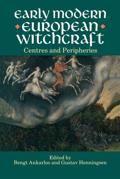 Early Modern European Witchcraft - Ankarloo