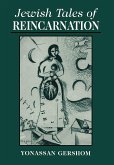 Jewish Tales of Reincarnation