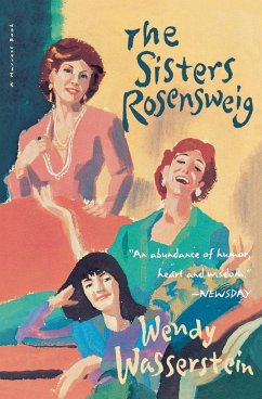 The Sisters Rosensweig - Wasserstein, Wendy