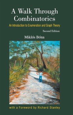 WALK THROUGH COMBINATORICS (2ED) - Miklos Bona